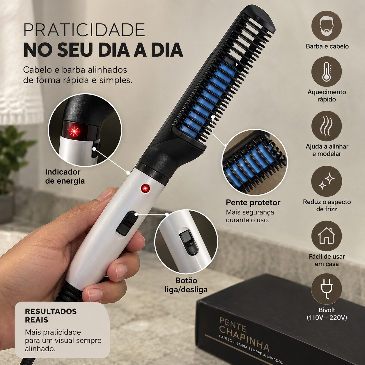 Pente chapinha com detalhes do indicador de energia, pente protetor e botão liga e desliga